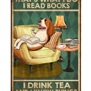 Basset Hound Dog Read Books Drink Tea And Know Things Miniature Basset Hound Puppies Lover Poster