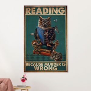 Books Lover Canvas Prints | Reading Because Murder Is Wrong | Wall Art Gift for Books Reader