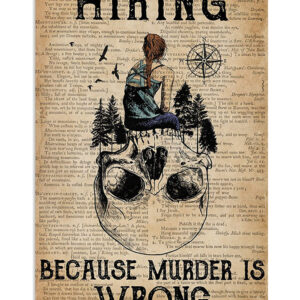 Camping Hiking Because Murder Is Wrong Camper Poster