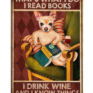 Chihuahua Books Wine Know Things Poster