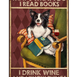 Cute Border Collie Dog Read Books Drink Wine And Know Things Merle Collie Lover Poster