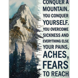 Hiking Conquer A Mountain Poster