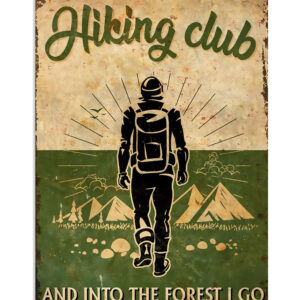 Hiking Club Into The Forest Poster