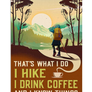 Hiking Loves Hiking And Coffee Poster
