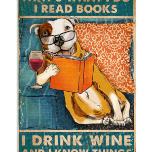 Pitbull Book Wine Dog Mom Dad Read Book Drink Wine Poster